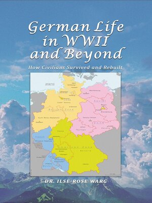 cover image of German Life in WWII and Beyond